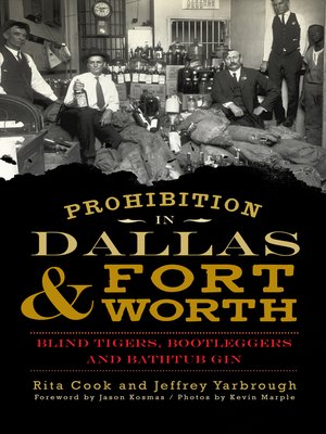 cover image of Prohibition in Dallas and Fort Worth